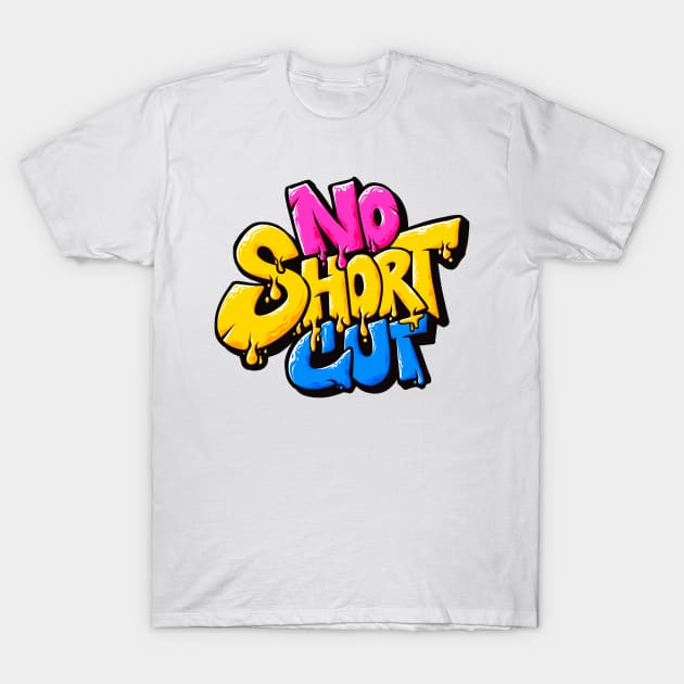 No Shortcut T-Shirt by azhardesain